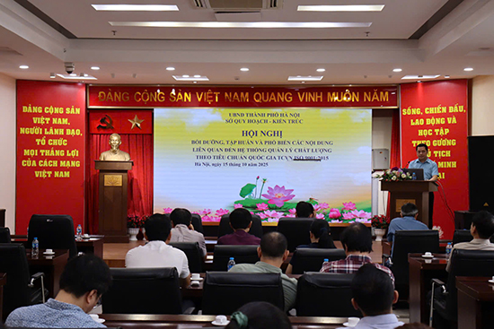 Sở Quy hoạch – Kiến trúc Hà Nội tổ chức tập huấn, mở rộng, cải tiến và duy trì Hệ thống quản lý chất lượng theo tiêu chuẩn quốc gia TCVN ISO 9001:2015